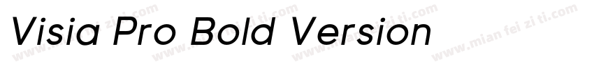 Visia Pro Bold Version 字体免费下载字体转换